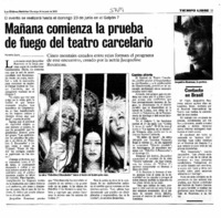 Mañana comienza la prueba de fuego del teatro carcelario