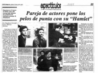 Pareja de actores pone los pelos de punta con su "Hamlet"