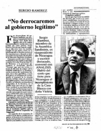 No derrocaremos al gobierno legítimo"