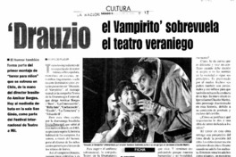 "Drauzio el vampirito" sobrevuela el teatro veraniego