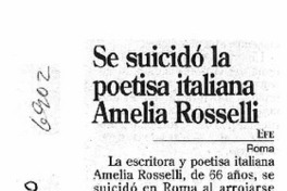 Se suicidó la poetisa italiana Amelia Rosselli.
