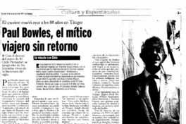 Paul Bowles, el mítico viajero sin retorno