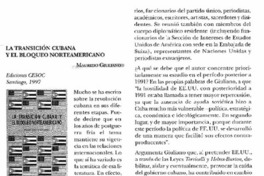 La transición cubana y el bloqueo norteamericano.