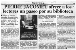 Pierre Jacomet ofrece a los lectores un paseo por su biblioteca.