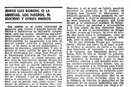 Jorge Luis Borges, o la libertad, los negros, el suicidio y otros medios