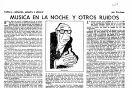 Música en la noche, y otros ruidos