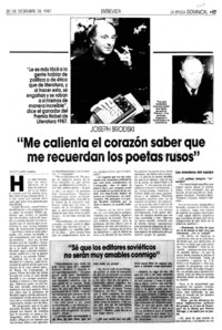 "Me calienta el corazón saber que me recuerdan los poetas rusos"