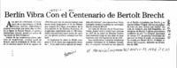 Berlín vibra con el centenario de Bertolt Brecht.