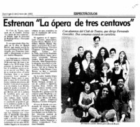 Estrenan "La ópera de tres centavos".