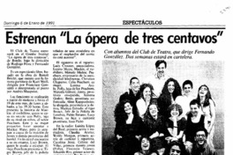 Estrenan "La ópera de tres centavos".