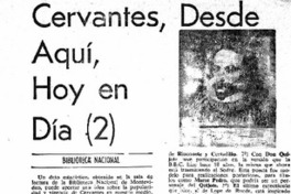 Cervantes, desde aquí, hoy en día.