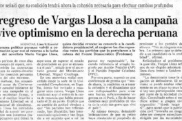 El Regreso de Vargas Llosa a la campaña revive optimismo en la derecha peruana.