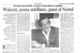 Walcott, poeta antillano, ganó el Nobel.