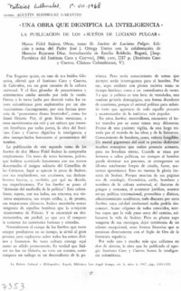 "Una obra que dignifica la inteligencia"