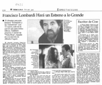 Francisco Lomabrdi hará un estreno a lo grande.