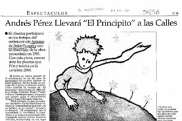 Andrés Pérez llevará "El Principito" a las calles