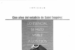 Cien años del natalicio de Saint-Exupéry Lo esencial se hizo visible a los ojos