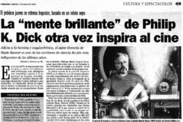 La "mente brillante" de Philip K. Dick otra vez inspira al cine
