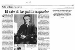 El vate de las palabras quietas