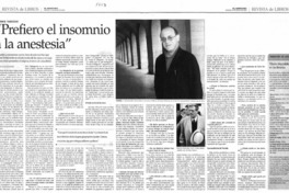 Prefiero el insomnio a la anestesia"