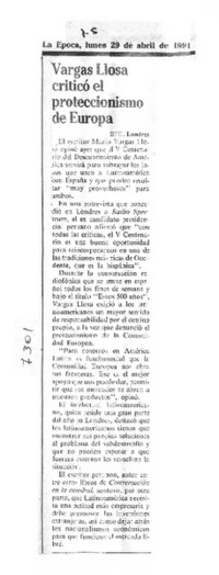 Vargas Llosa criticó el proteccionismo en Europa.