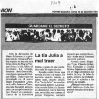 La Tía Julia a mal traer.