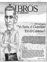 "Yo sería el guardián en el centeno"