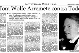 Tom Wolfe arremete contra todos.