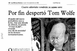 Por fin despertó Tom Wolfe.