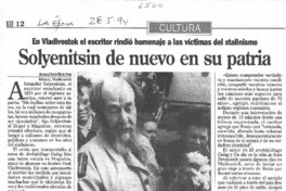 Solyenitsin de nuevo en su patria En Vladivostok el escritor rindió homenaje a las víctimas del stalinismo