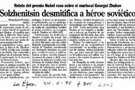 Solzhenitsin desmitifica a héroe soviético