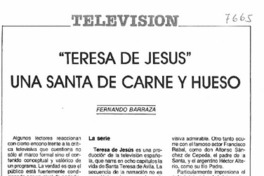 Teresa de Jesús" una santa de carne y hueso