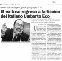 El Exitoso regreso a la ficción el italiano Umberto Eco.