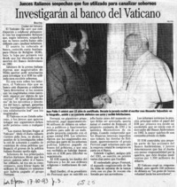 Investigarán al banco del Vaticano Jueces italianos sospechan que fue utilizado para canalizar sobornos