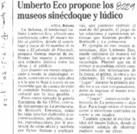 Umberto Eco propone los museos sinéctoque y lúdico.