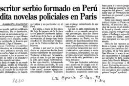 Escritor serbio formado en Perú edita novelas policiales en París