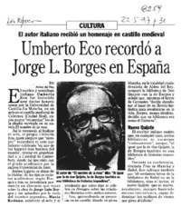 Umberto Eco recordó a Jorge L. Borges en España.