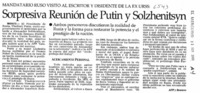 Sorpresiva reunión de Putin y Solzhenitsyn Mandatario Ruso visito al escritor y disidente de la ex URSS