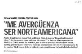 "Me averguenza ser norteamericana"