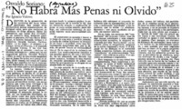 "No habrá más penas ni olvido"
