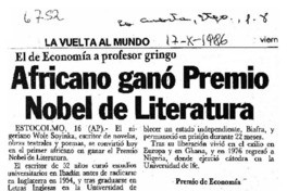 Africano ganó Premio Nobel de Literatura El de Economía a profesor gringo