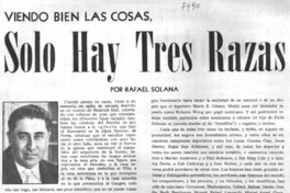 Solo hay tres razas.