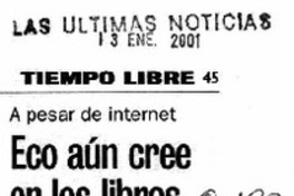 Eco aún cree en los libros.
