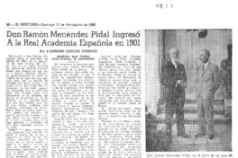 Don Ramón Menéndez Pidal ingresó a la Real Academia Española en 1901