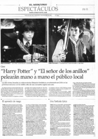 "Harry Potter" y "El Señor de los anillos" pelearán mano a mano el público local