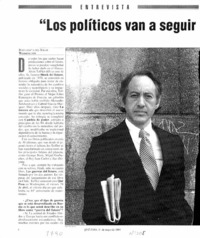 Los políticos van a seguir tomando desiciones estúpidas"