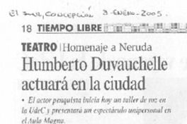 Humberto Duvauchelle actuará en la ciudad
