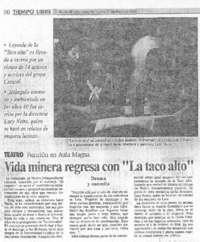 Vida minera regresa con "La taco alto"