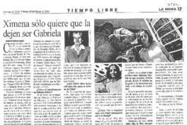 Ximena sólo quiere que la dejen ser Gabriela