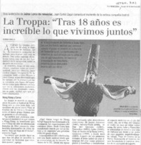 La Troppa: "tras 18 años es increible lo que vivimos juntos"